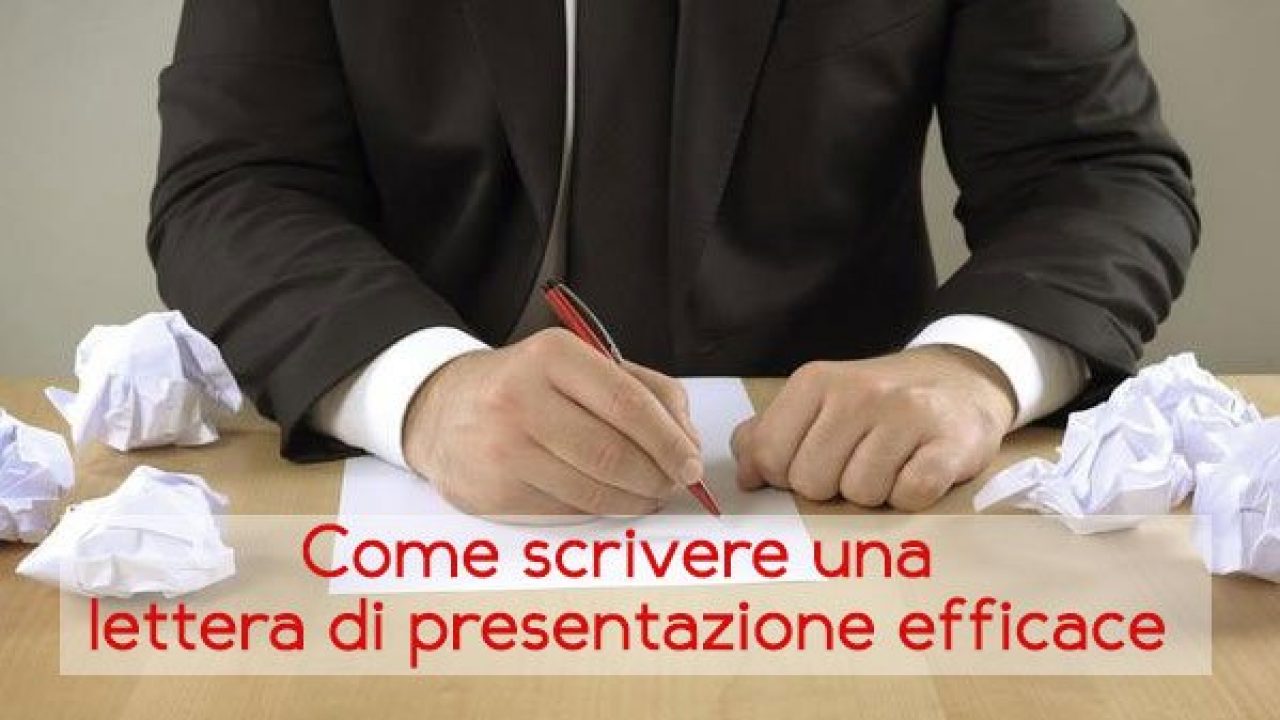 Come Scrivere La Lettera Di Presentazione Al Curriculum Vitae