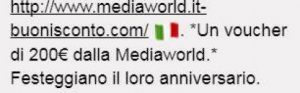 Mediaworld nel mirino degli hacker: falsi buoni sconto tramite sms Mediaworld nel mirino degli hacker: falsi buoni sconto tramite sms